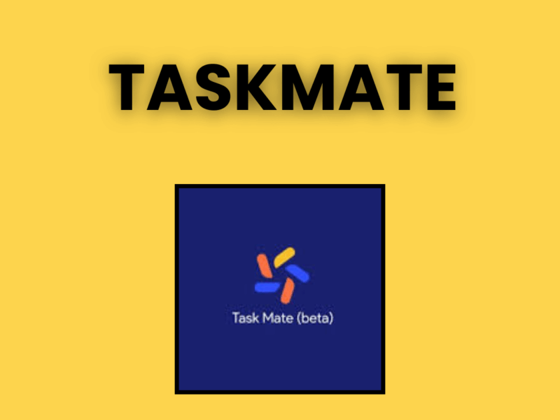 TaskMate by Google